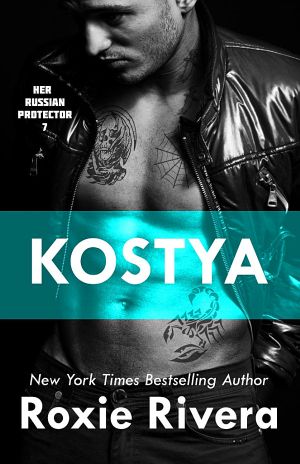 [Her Russian Protector 07] • Kostya